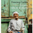 Francisco Carrión, El Cairo, Vidas en el Abismo