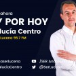 Hoy por Hoy Matinal Andalucía Centro (Lucena) - Lunes 19 de febrero de 2024